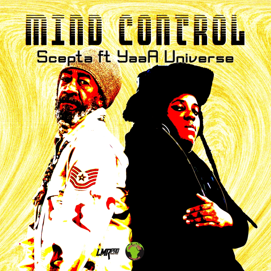 Mind Control by Scepta ft YaaA Universe